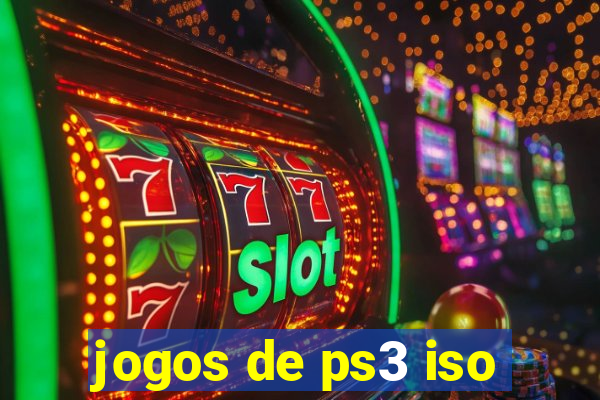 jogos de ps3 iso
